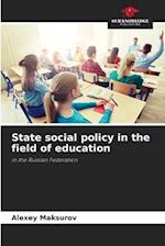 State social policy in the field of education