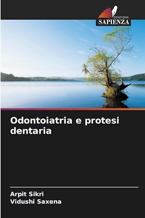 Odontoiatria e protesi dentaria