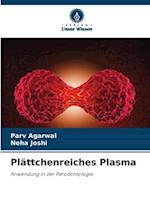 Plättchenreiches Plasma