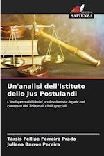 Un'analisi dell'Istituto dello Jus Postulandi