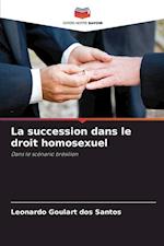 La succession dans le droit homosexuel