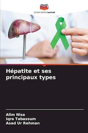 Hépatite et ses principaux types