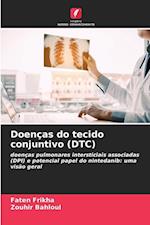 Doenças do tecido conjuntivo (DTC)