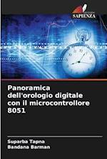 Panoramica dell'orologio digitale con il microcontrollore 8051