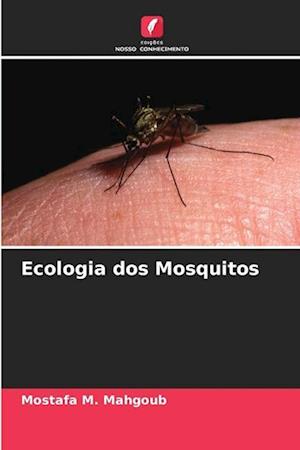 Ecologia dos Mosquitos