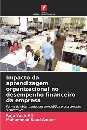 Impacto da aprendizagem organizacional no desempenho financeiro da empresa