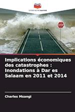 Implications économiques des catastrophes : Inondations à Dar es Salaam en 2011 et 2014