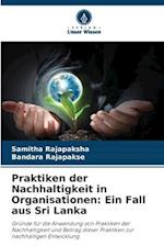 Praktiken der Nachhaltigkeit in Organisationen: Ein Fall aus Sri Lanka