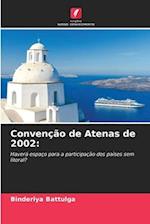 Convenção de Atenas de 2002: