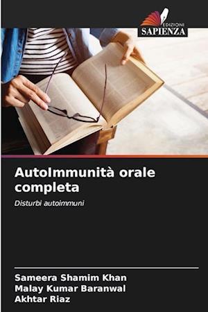 AutoImmunità orale completa