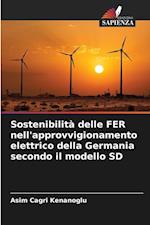 Sostenibilità delle FER nell'approvvigionamento elettrico della Germania secondo il modello SD