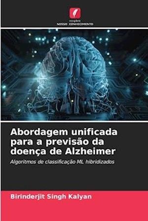 Abordagem unificada para a previsão da doença de Alzheimer