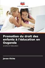 Promotion du droit des enfants à l'éducation en Ouganda