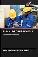 RISCHI PROFESSIONALI