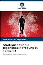 Strategien für die Jugendbeschäftigung in Tansania