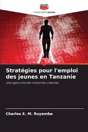 Stratégies pour l'emploi des jeunes en Tanzanie