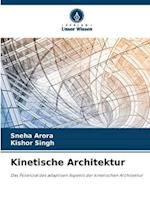 Kinetische Architektur