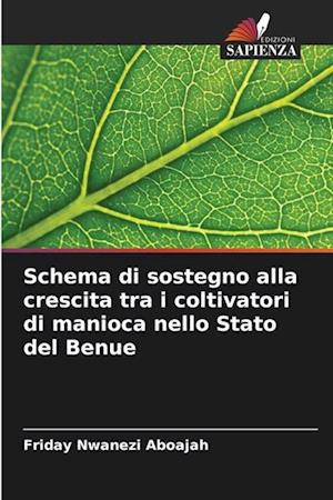 Schema di sostegno alla crescita tra i coltivatori di manioca nello Stato del Benue