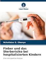 Fieber und das Sterberisiko bei hospitalisierten Kindern