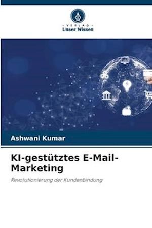 KI-gestütztes E-Mail-Marketing