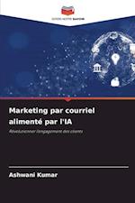 Marketing par courriel alimenté par l'IA