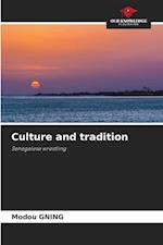 Culture and tradition