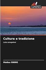 Cultura e tradizione