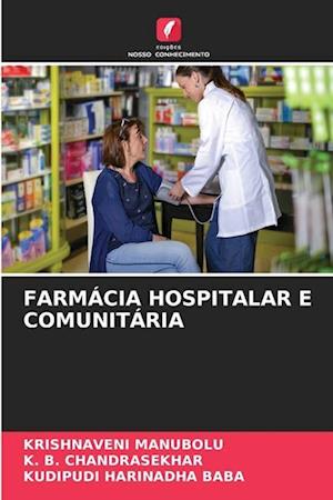 FARMÁCIA HOSPITALAR E COMUNITÁRIA