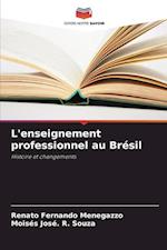 L'enseignement professionnel au Brésil