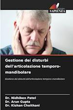 Gestione dei disturbi dell'articolazione temporo-mandibolare