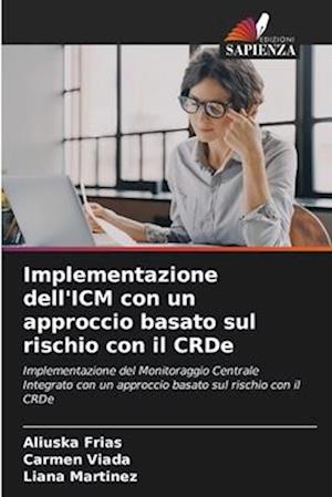 Implementazione dell'ICM con un approccio basato sul rischio con il CRDe