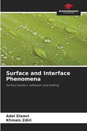 Surface and Interface Phenomena