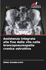 Assistenza integrata alla fine della vita nella broncopneumopatia cronica ostruttiva