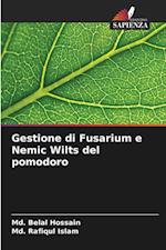 Gestione di Fusarium e Nemic Wilts del pomodoro