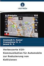 Verbesserte V2V-Kommunikation für Automobile zur Reduzierung von Kollisionen