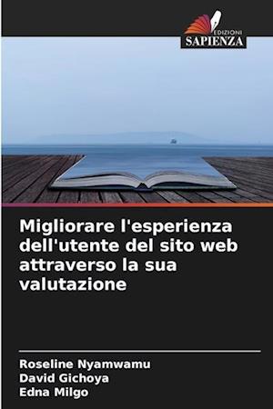 Migliorare l'esperienza dell'utente del sito web attraverso la sua valutazione