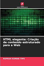 HTML elegante: Criação de conteúdo estruturado para a Web