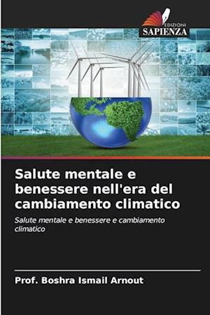 Salute mentale e benessere nell'era del cambiamento climatico