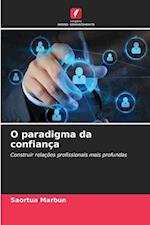 O paradigma da confiança