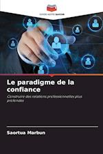 Le paradigme de la confiance