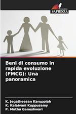 Beni di consumo in rapida evoluzione (FMCG): Una panoramica