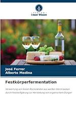 Festkörperfermentation