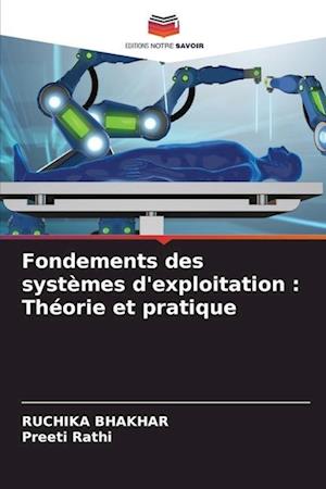 Fondements des systèmes d'exploitation : Théorie et pratique