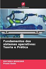 Fundamentos dos sistemas operativos: Teoria e Prática