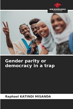 Gender parity or democracy in a trap