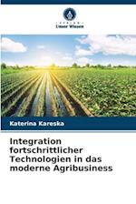 Integration fortschrittlicher Technologien in das moderne Agribusiness