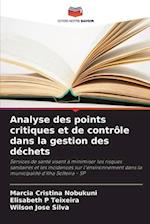 Analyse des points critiques et de contrôle dans la gestion des déchets