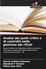 Analisi dei punti critici e di controllo nella gestione dei rifiuti