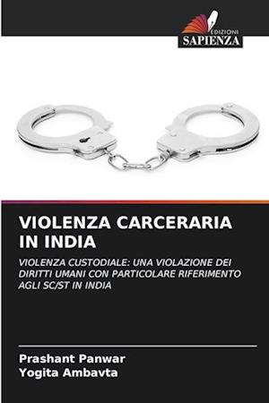 VIOLENZA CARCERARIA IN INDIA