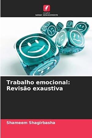 Trabalho emocional: Revisão exaustiva